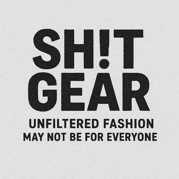 SH!T GEAR